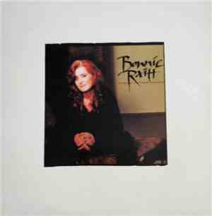 Bonnie Raitt - Longing In Their Hearts