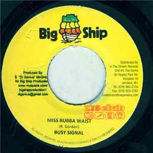 Busy Signal - Miss Rubba Waist
