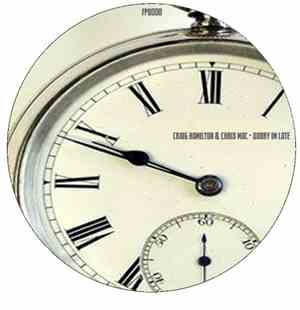 Craig Hamilton & Chris Mac - Sorry I'm Late