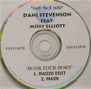 Dani Stevenson Feat: Missy Elliott - Honk Your Horn