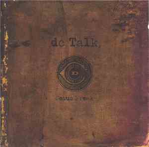 DC Talk - Jesus Freak