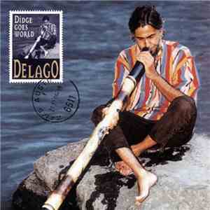 Delago - Didge Goes World