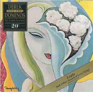 Derek And The Dominos - Layla And Other Assorted Love Songs (The Layla Sess ...