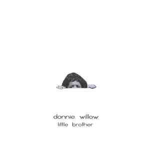 Donnie Willow - Little Brother