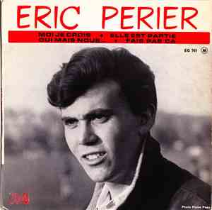 Eric Périer - Moi, Je Crois