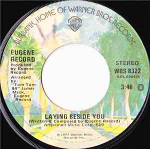 Eugene Record - Laying Beside You / Love Don't Live By Sex Alone
