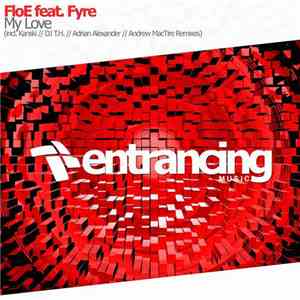 FloE Feat. Fyre  - My Love
