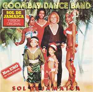 Goombay Dance Band - Sun Of Jamaica = Sol De Jamaica (Version Original)