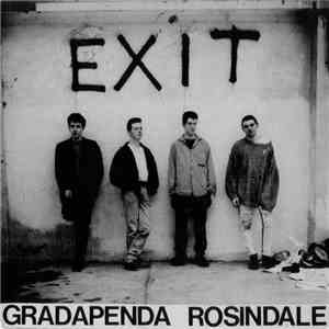 Gradapenda Rosindale - Exit