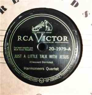 Harmoneers Quartet - Just A Little Talk With Jesus / On The Jericho Road