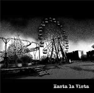 Hasta La Vista - Hasta La Vista