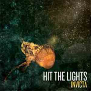 Hit The Lights - Invicta