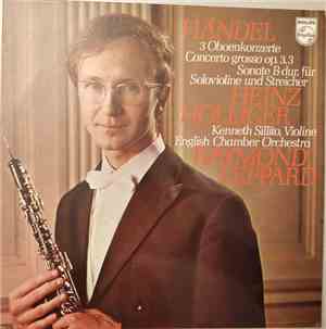 Händel - Heinz Holliger, English Chamber Orchestra, Kenneth Sillito, Raymon ...