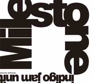 Indigo Jam Unit - Milestone
