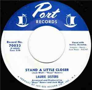 Laurie Sisters - Stand A Little Closer / Something Old - Something New