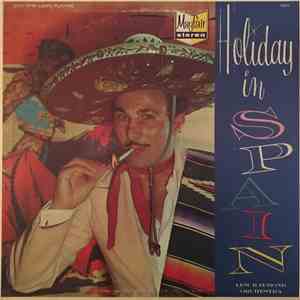 Lew Raymond Orchestra - Holiday In Spain