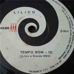 Lilico - Tempo Bom / Panelada De Buchecha