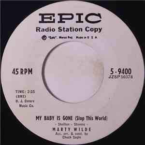 Marty Wilde - My Baby Is Gone (Stop This World) / Angry