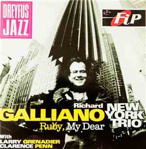 Richard Galliano New York Trio - Ruby, My Dear
