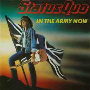 Status Quo - In The Army Now
