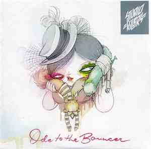 Studio Killers - Ode To The Bouncer