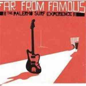 The Palermo Surf Experience - Far From Famous