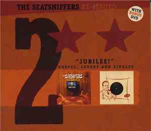 The Seatsniffers - Re-issued 2 
