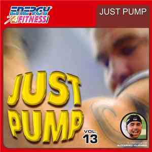 Various - Just Pump Vol.13