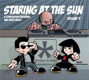 Various - Staring at the Sun Volume 9