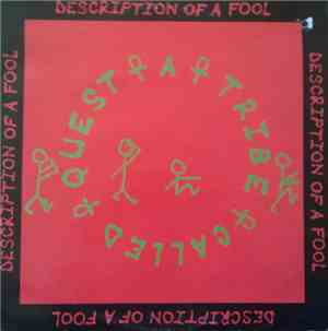 A Tribe Called Quest - Description Of A Fool