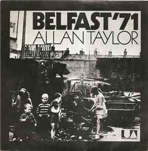 Allan Taylor - Belfast 71 / The Lady
