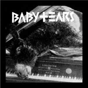 Baby Tears - Homeless Corpse