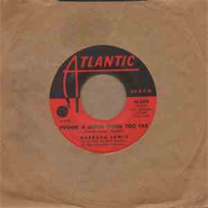 Barbara Lewis - Pushin' A Good Thing Too Far