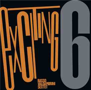 Basso-Valdambrini Sextet - Exciting 6