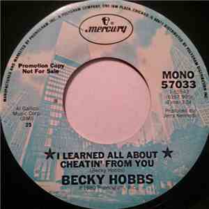 Becky Hobbs - I Learned All About Cheatin' From You