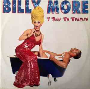 Billy More - I Keep On Burning
