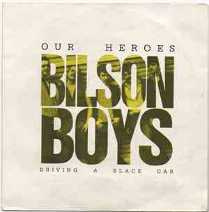 Bilson Boys - Our Heroes