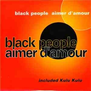 Black People - Aimer D'Amour