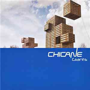 Chicane - Giants