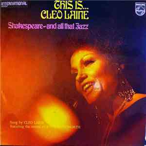 Cleo Laine - This Is... Cleo Laine - Shakespeare, And All That Jazz