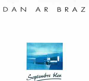 Dan Ar Braz - Septembre Bleu