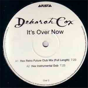 Deborah Cox - It's Over Now