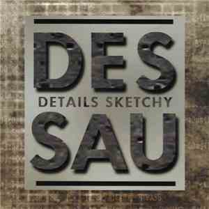 Dessau - Details Sketchy