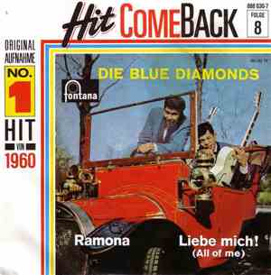 Die Blue Diamonds - Ramona / Liebe Mich!