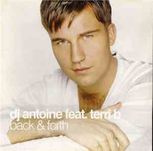 DJ Antoine Feat. Terri B - Back & Forth