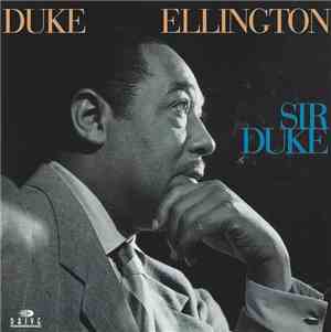 Duke Ellington - Sir Duke