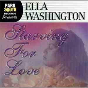 Ella Washington - Starving For Love