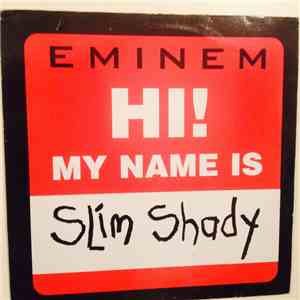 Eminem - Hi! My Name Is