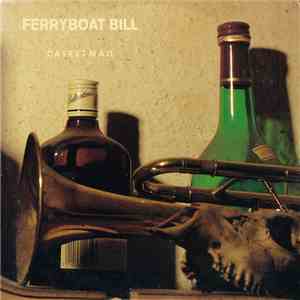 Ferryboat Bill - Casket Nail