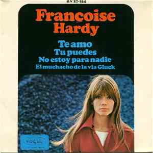 Françoise Hardy - Te Amo